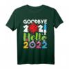 Goodbye 2021 Hello 2022 T-Shirt – Exklusives Silvester Outfit für den Jahreswechsel & Neujahrsgeschenk