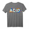 Acid House Techno DJ EDM Raver Rave Festival T-Shirt – Perfektes Outfit & Geschenk für Festival, Club & Party Fans