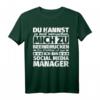 Lustiges Social Media Manager T-Shirt zum HapDeer – Originelles Geschenk für Digital Profis