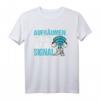 Sie müssen aufräumen, wenn kein WLAN-Signal durchkommt T-Shirt – Lustiges Geschenk für Online-Gamer und Technikfans