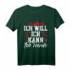 Ich will Ich kann Ich werde Motivations Design & Inspiration T-Shirt – Für Sport, Unternehmertum & Motivation