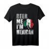 Beer Me Im Mexican St Patrick's Day T-Shirt – Kulturelles Bierfest-Shirt für Irisch, Mexikanisch & Latino Feierlichkeiten