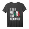 Beer Me Im Mexican St Patrick's Day T-Shirt – Kulturelles Bierfest-Shirt für Irisch, Mexikanisch & Latino Feierlichkeiten