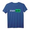 Lustiges Irish Pub Shirt – Humorvolle St. Patrick's Day T-Shirts für Männer und Frauen zum Feiern und Verschenken