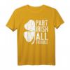 Teil Irisch All Trouble Shirt - Lustiges St. Patrick's Day T-Shirt mit Glücksklee für Männer, Frauen & Kinder