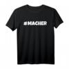 Maker T-Shirt – Motivationsgeschenk für Unternehmer, Gründer und Selbstständige, die anpacken und Erfolg setzen