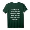 Ich Wusste Dass Der Tag Hässlich Wird Überrascht Lustiges T-Shirt – Sarkastisches Humor-Shirt für Kollegen, Geburtstags- und Weihnachtsgeschenk