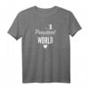 HapDeer T-Shirt für Präsidenten, Politiker & Politikfans – Perfektes Geschenk für Männer, Frauen & Kinder