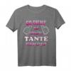So sieht die coolste Tante der Welt aus - Lustiges Tanten Geschenk T-Shirt für Geburtstag, Weihnachten & Muttertag