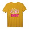 Nichte Tante Geschenk Spruch T-Shirt – Persönliches Familiengeschenk für besondere Momente