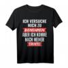 Ich versuche mich zu benehmen - Lustiges Tante T-Shirt mit Spruch für Geburtstag & Familienfeiern