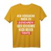 Ich versuche mich zu benehmen - Lustiges Tante T-Shirt mit Spruch für Geburtstag & Familienfeiern