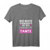 Lustiges Damen T-Shirt für die verrückte Tante - Perfekt für Geburtstage, Weihnachten & Familienfeiern