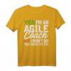 Agile Coach Work Witty Project Management T-Shirt - Lustiges PM Coach Shirt für Scrum Master & Teammitglieder