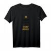 Bleib ruhig und bleib agil T-Shirt – Motivierende Kleidung für Scrum Master, Agile Coaches, Entwickler & Teams