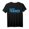 Trainer haben Recht! Lustiges Co-Trainer & Coach T-Shirt – Das perfekte Geschenk für Sporttrainer, Teamleiter & Sportlehrer