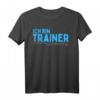 Trainer haben Recht! Lustiges Co-Trainer & Coach T-Shirt – Das perfekte Geschenk für Sporttrainer, Teamleiter & Sportlehrer