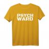 Psych Ward Shirt Lustiges Halloween-Kostüm Gefangene Geschenkidee für Männer, Frauen und Kinder – Originelles Humor-Shirt für Feiertage und Anlässe