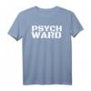 Psych Ward Shirt Lustiges Halloween-Kostüm Gefangene Geschenkidee für Männer, Frauen und Kinder – Originelles Humor-Shirt für Feiertage und Anlässe