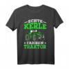 Echte Kerle fahren Traktor Landwirt Spruch T-Shirt – Perfektes Geschenk für Treckerfahrer, Landwirte & Bauernliebhaber