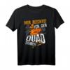 Ich geh Quad fahren - Lustiges ATV & 4x4 Offroad T-Shirt mit Sprüchen für Männer, Väter & Kinder, perfekt für Vatertag & Geburtstagsfeier