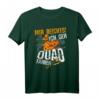 Ich geh Quad fahren - Lustiges ATV & 4x4 Offroad T-Shirt mit Sprüchen für Männer, Väter & Kinder, perfekt für Vatertag & Geburtstagsfeier