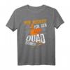 Ich geh Quad fahren - Lustiges ATV & 4x4 Offroad T-Shirt mit Sprüchen für Männer, Väter & Kinder, perfekt für Vatertag & Geburtstagsfeier