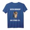 Guten Morgen? Ganz Dünnes Eis Kaffee Spruch Eulen T-Shirt - Lustiges Motiv für Morgenmuffel, Frühaufsteher & Geschenkideen für Familie & Freunde