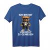 Ich Bin Mit Vorsicht zu Genießen Lustiges Teddy Spruch T-Shirt – Humorvolles Geschenk für Teddybär Liebhaber, Papas & Mamas