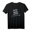 Bitte Keine Fotos Ich bin Krankgeschrieben T-Shirt - Humorvolles Party-Shirt für Festivals, Geburtstage & Abschlussgeschenke