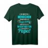 Lustiges Vatertags T-Shirt mit Spruch – Originelles Papa Geschenk für Vatertag & Geburtstag