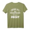 Berufstrainer Lustig Geschenk - Hat Immer Recht T-Shirt für Trainer, Lehrer & Coaches