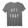 Better Together Valentinstag Paare Passende T-Shirts für Mann und Frau - Romantische und Lustige Partner-Shirts für Verliebte, Gruppen & Events