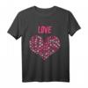 Love - Liebe - Herz Valentinstag Geschenkidee T-Shirt für Damen & Herren | Romantisches Motiv für Partner, Familie & besondere Anlässe