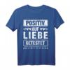 Positiv auf Liebe getestet Valentinstag T-Shirt für Paare - Geschenkidee für Damen und Herren, Verlobte, Ehepartner, Hochzeit & Hochzeitstag