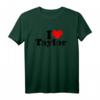 Ich liebe Taylor T-Shirt - Perfektes Valentinstagsgeschenk für Fans und Liebhaber