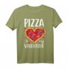 Pizza Is My Valentine Lustiges Valentinstag Geschenk T-Shirt - Witziges Geschenk für Männer, Frauen, Mama, Papa und Kinder