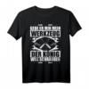 Herren T-Shirt mit Spruch 'Gebe er mir mein Werkzeug - Der König will schrauben' – Lustiges Geschenk für Väter, Handwerker & Bastler zum Vatertag & Geburtstag
