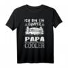 Ich Bin Ein Camper Papa T-Shirt - Cooler Vatertagsgeschenk für Outdoor- und Campingliebhaber