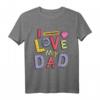 Lustiges Vater-Kind T-Shirt 'I Love My Dad' – Perfektes Geschenk für Vatertag, Valentinstag & Weihnachten
