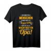 Opa T-Shirt Vatertag Geschenk - Lustiger Spruch für Großvater, Opa, Opi - Perfekt für Geburtstag & Vatertag