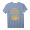 Opa T-Shirt Vatertag Geschenk - Lustiger Spruch für Großvater, Opa, Opi - Perfekt für Geburtstag & Vatertag