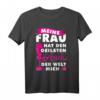 Mein Frau hat den besten Mann der Welt | Lustiges Männer T-Shirt – Perfektes Geschenk für Männer, Väter & Freunde zum Vatertag, Weihnachten & mehr