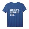 Lustiges Papa T-Shirt mit Spruch 'World's okayest dad' – Perfektes Vatertags- und Weihnachtsgeschenk für humorvolle Väter