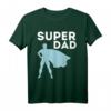 SUPER DAD - Papa Papi Vater Daddy Vatertag T-Shirt – Lustiges Geschenk für Väter, Papa und Papas als Überraschung zum Vatertag