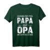 Opa Shirt Vatertag - Lustiges Papa & Großvater Spruch Langarmshirt als Geschenkidee für Geburtstag, Weihnachten oder Vatertag