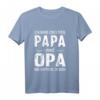 Opa Shirt Vatertag - Lustiges Papa & Großvater Spruch Langarmshirt als Geschenkidee für Geburtstag, Weihnachten oder Vatertag