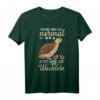 Früher war ich normal jetzt habe ich Wachteln T-Shirt mit Spruch – Geschenk für Wachtelzüchter, Wachtelliebhaber & Tierfreunde