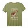 Früher war ich normal jetzt habe ich Wachteln T-Shirt mit Spruch – Geschenk für Wachtelzüchter, Wachtelliebhaber & Tierfreunde