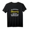 Damen Shopping Geschenk - Lustiges Shopping Queen T-Shirt mit Spruch für Frauen, die Shopping lieben & Humor schätzen